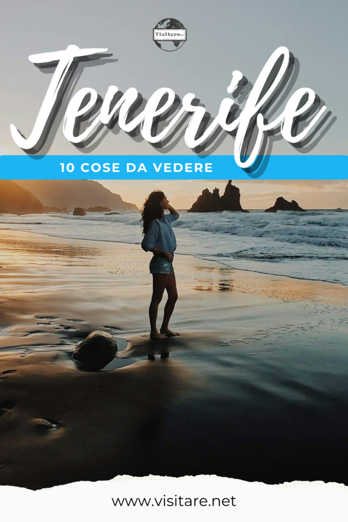 Esplora le 10 cose da vedere a Tenerife, dai pittoreschi villaggi alle maestose montagne. #Tenerife #AttrazioniTenerife #VillaggiPittoreschiTenerife #MontagneTenerife