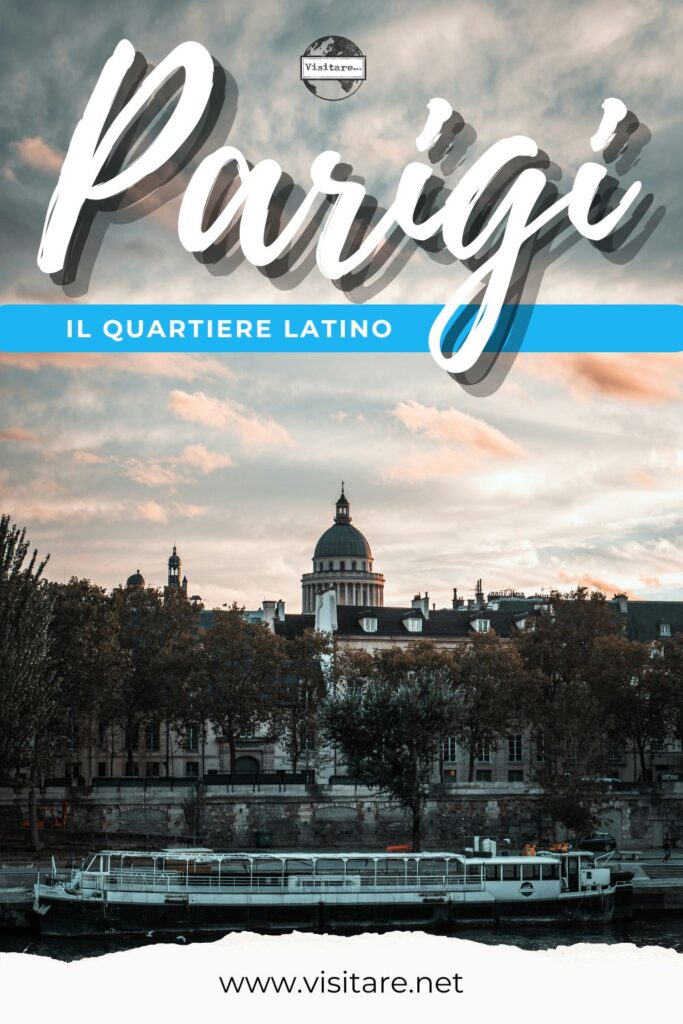 Scopri le imperdibili cose da vedere nel quartiere Latino di Parigi, un'esperienza unica. #CoseDaVedereNelQuartiereLatinoDiParigi #EsperienzaParigi #VisitaParigi #QuartiereLatinoParigi