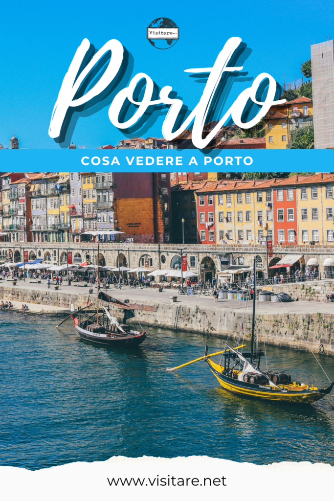 Non perderti cosa vedere a Porto, dalle storiche cantine ai vivaci mercati. #CosaVedereAPorto #CantinePorto #MercatiPorto #PortoStorica
