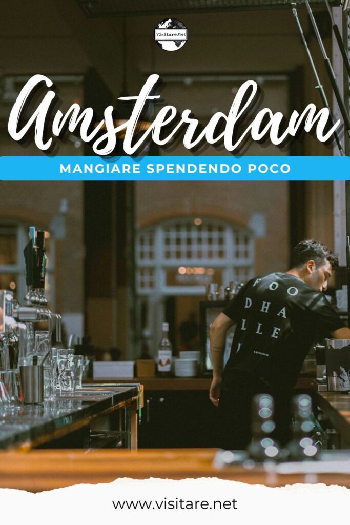 Mangia bene ad Amsterdam senza spendere troppo: ecco i migliori ristoranti economici da non perdere. #CiboEconomicoAmsterdam #DoveMangiareAdAmsterdamSpendendoPoco #AmsterdamLowCost #MangiareAdAmsterdam