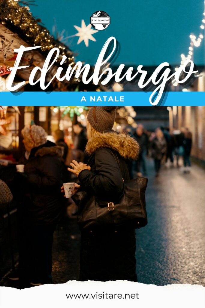 Edimburgo a Natale trasforma la città in un villaggio festoso tra luci, mercatini e attrazioni speciali. #EdimburgoANatale #Edimburgo #NataleEdimburgo #visitare