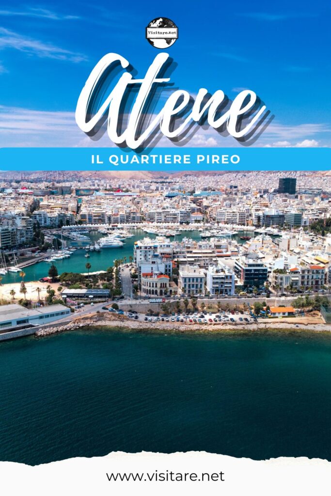 Scopri il quartiere Pireo di Atene, tra porto storico, taverne di pesce e atmosfera marittima. #ilquartierePireodiAtene #PireoAtene #AtenePorto #visitare