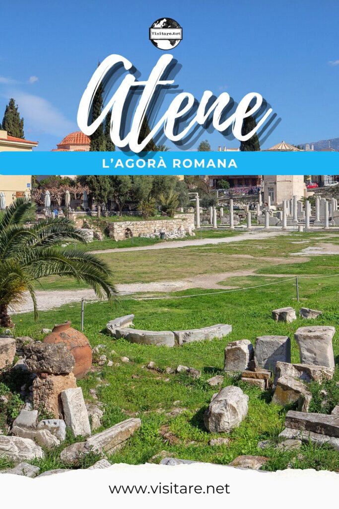 Passeggia tra i resti dell'agorà Romana di Atene e vivi un tuffo nella storia della città. #lagoràRomanaDiAtene #AteneArcheologica #AteneCosaVedere #visitare