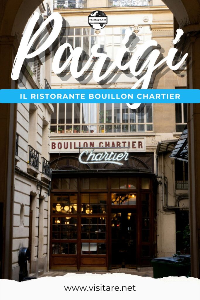 Scopri il bouillon Chartier Montparnasse, storico ristorante parigino tra piatti tradizionali e atmosfera d'epoca. #ilbouillonchartierMontparnasse #ChartierMontparnasse #ParigiRistoranti #visitare
