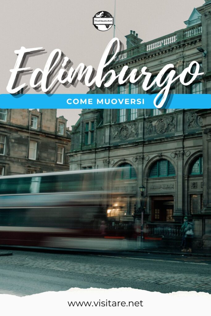 Capire come usare i mezzi di trasporto a Edimburgo ti permette di esplorare la città senza stress. #comeusareimezzaditrasportoaEdimburgo #EdimburgoViaggio #EdimburgoMobilità #visitare