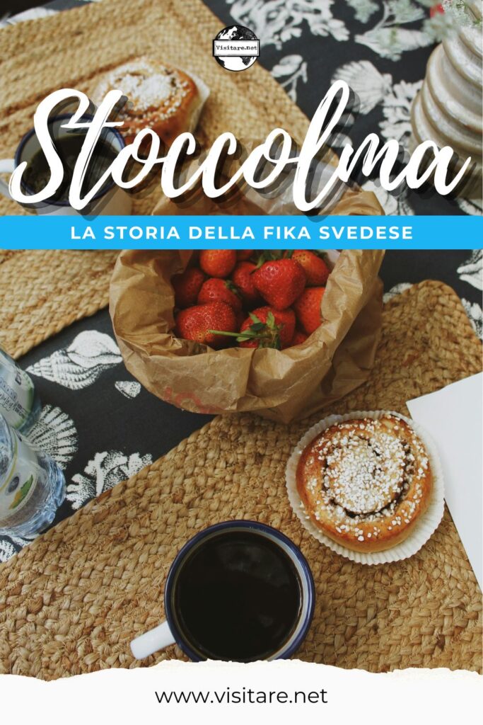 Scopri la Fika svedese, tradizione di pausa caffè e dolci che scandisce la vita quotidiana in Svezia. #laFikaSvedese #FikaSvezia #StoccolmaCultura #visitare