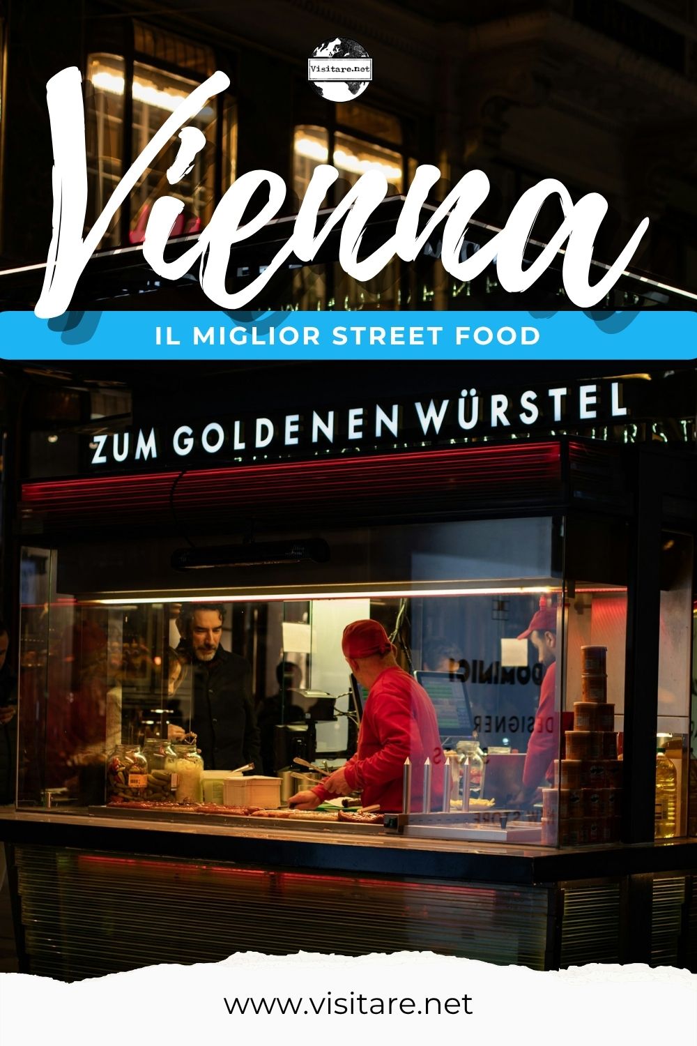 Scopri lo street food a Vienna tra mercati storici, würstel artigianali e specialità austriache da assaggiare. #streetfoodaVienna #StreetFoodVienna #ViennaCibo #visitare